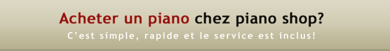 Piano - service inclus